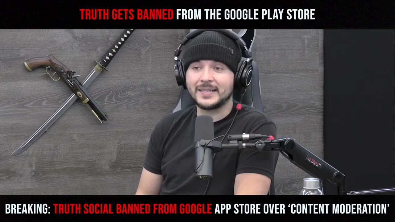 Truth Gets Banned From The Google Play Store
