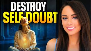 How to Stop SELF-DOUBT Forever (The Mindset Shift That Changes Everything)