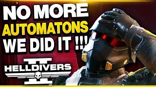 Helldivers 2 NO MORE AUTOMATONS! We Did It.. What Happens Now ?