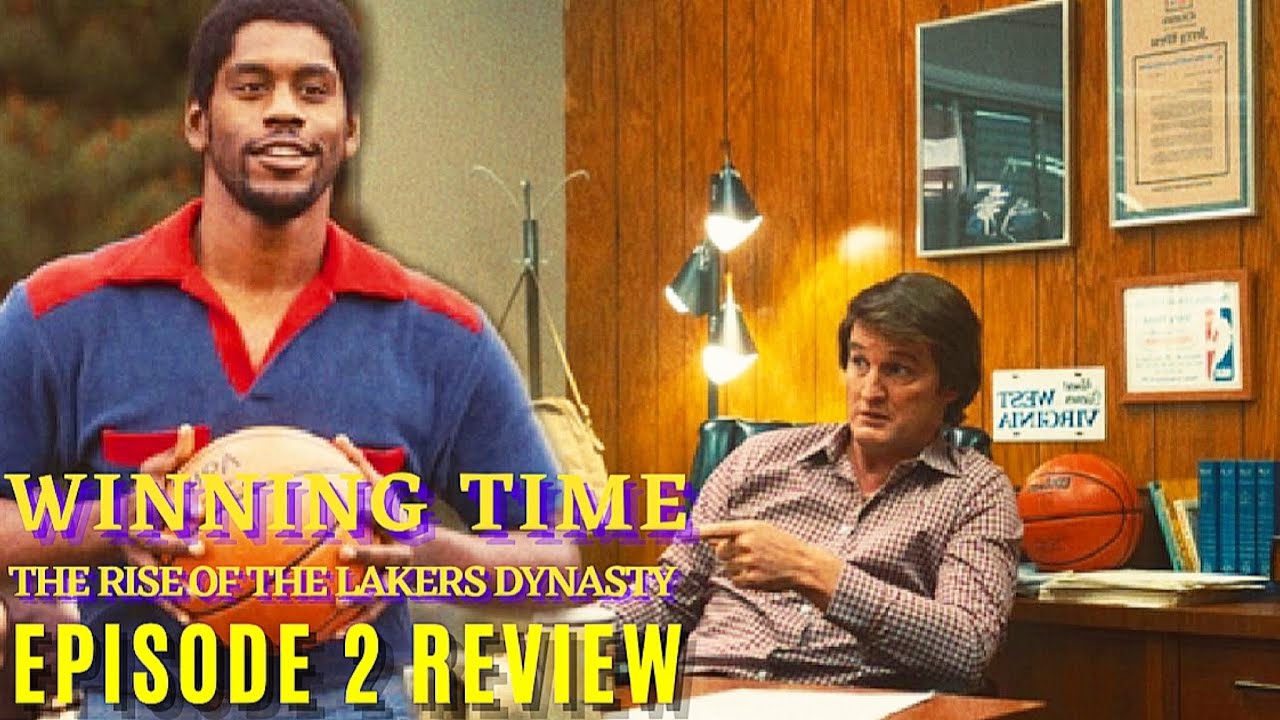 Winning Time: The Rise of the Lakers Dynasty Episode 2 "Is That All