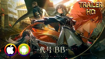 CODE: BB - Trailer (Android/IOS) Official