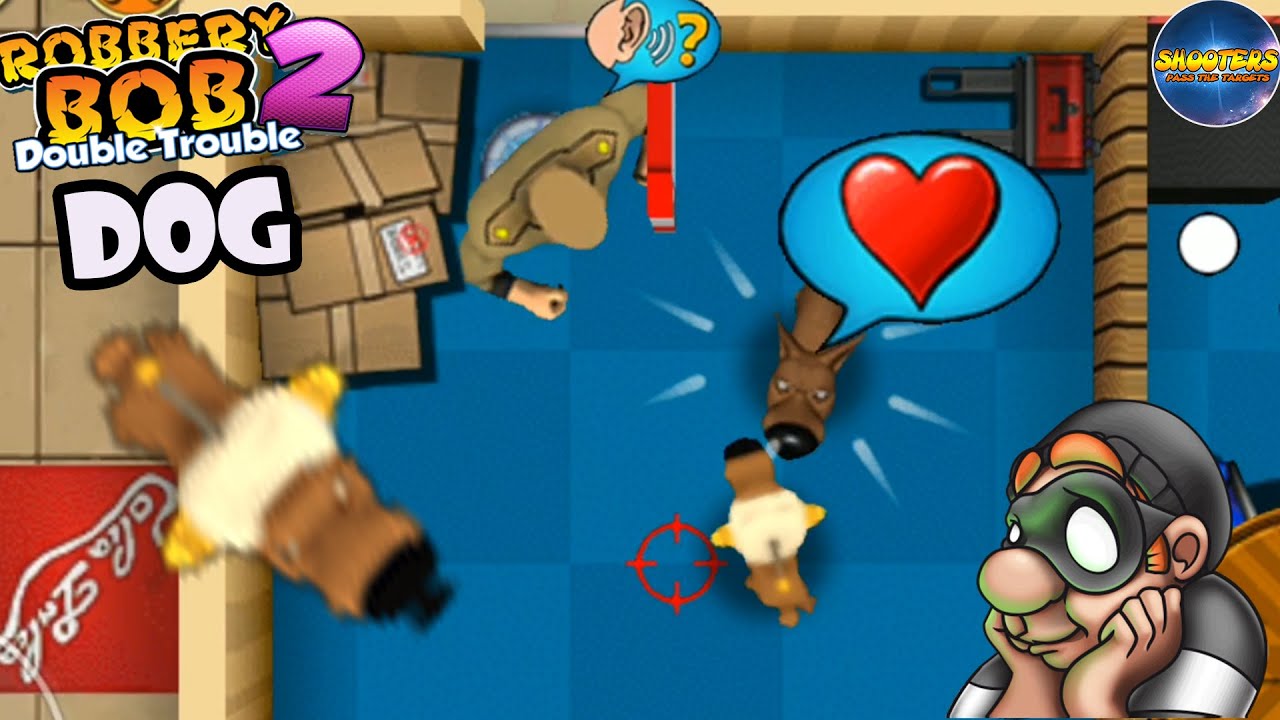 Robbery bob 2 Using MIND DOG Costume - Part 3