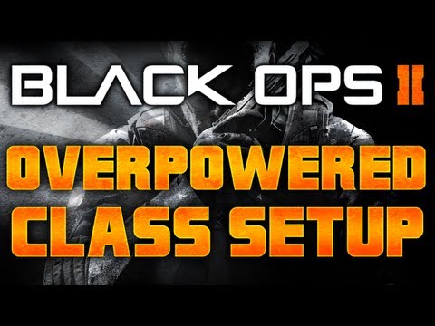 Black Ops 2 Tips & Tricks - Most OVERPOWERED Class Setup
