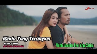 Arya Satria feat. Shinta Arsinta Rindu Yang Tersimpan - Rindu Yang Tersimpan