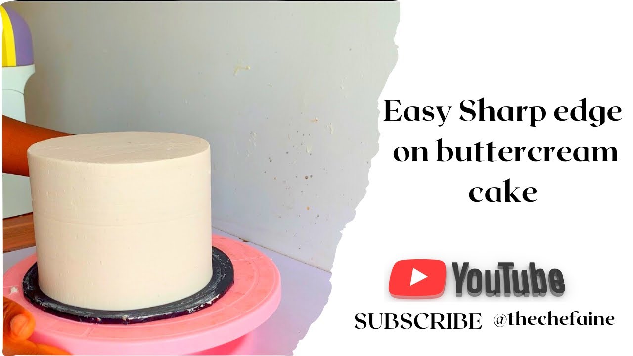 HOW TO ACHIEVE A CLEAN SHARP EDGE ON BUTTERCREAM CAKE! - YouTube