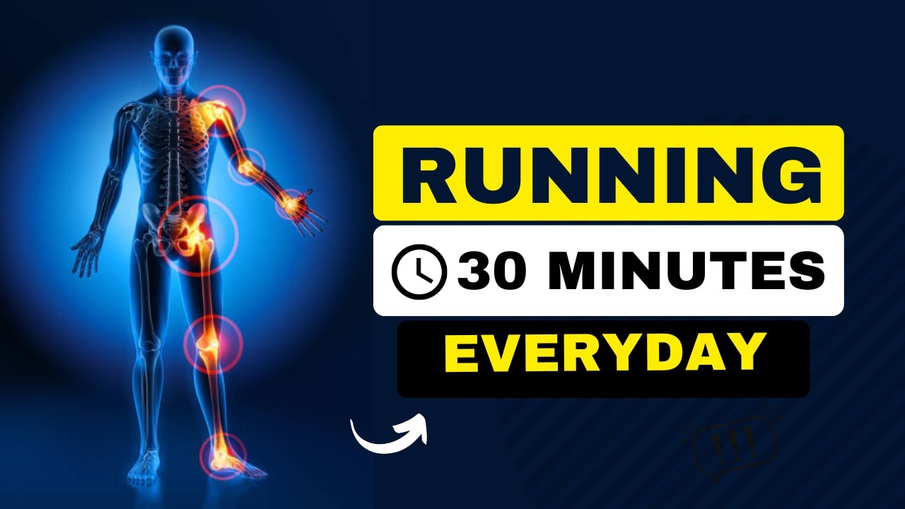 what-happens-to-your-body-when-you-run-30-minutes-every-day-youtube