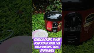 rahasia orang jaman dulu selalu sehat umur panjang
