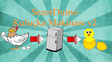 Arduino ile Kuluçka Makinası V2