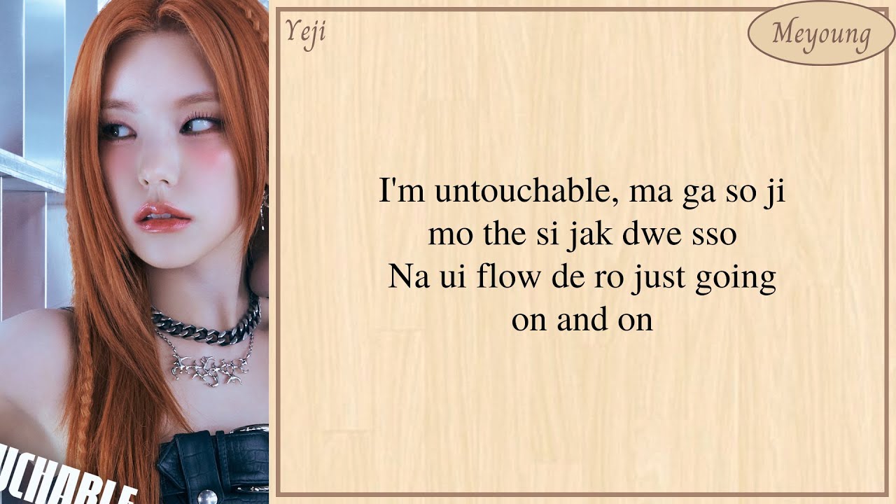 ITZY (있지) Untouchable easy lyrics YouTube