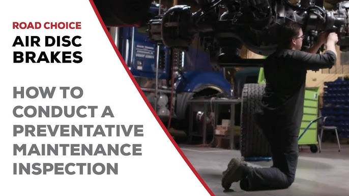 Air Disc Brake Preventative Maintenance 2024
