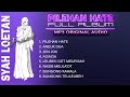 Syah Loetan - Pilehan Hate ( Full Album) | Lagu Aceh Lama Nostalgia | Lagu Aceh Full Album 2020