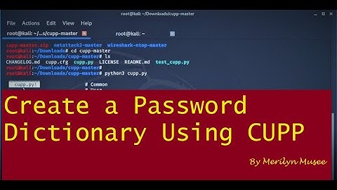 How To Create a Password Dictionary using CUPP