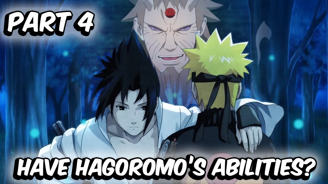 What If Naruto & Sasuke Had Hagoromo’s Abilities? (Part 4)