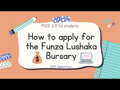How to apply for the Funza Lushaka Bursary| B.Ed and PGCE students??
