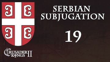 Crusader Kings 2 Serbian Subjugation 19