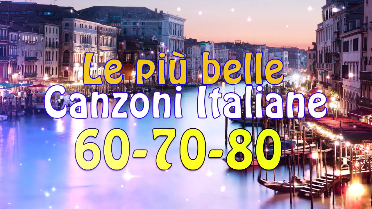 Le più belle Canzoni Italiane 60 70 80 Migliori musica italiana playlist YouTube
