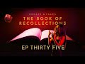 The Book of Recollections | Ep 35 | Recaps&amp;Tales of VIM | #dnd #audiobook