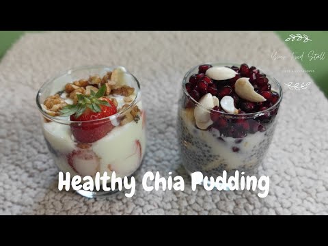 Chia Pudding Recipe for a Healthy Breakfast | Your Food Stall