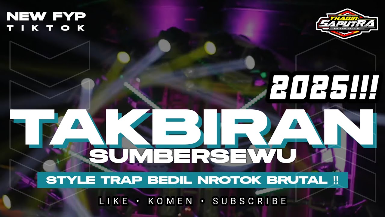 DJ TAKBIRAN NROTOK BEDIL SUMBERSEWU TERBARU 2025 YANG SANGAT DITUNGGU !!! YHAQIN SAPUTRA