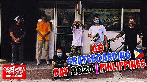 GO SKATEBOARDING DAY 2020 | Philippines