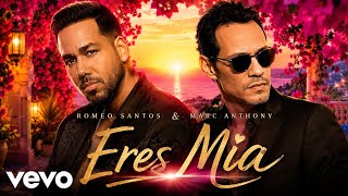 Romeo Santos , Marc Anthony  - Eres Mia (Official Video)