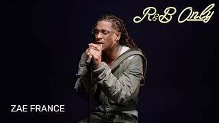 Zae France - RAX (R&B ONLY SESSIONS)