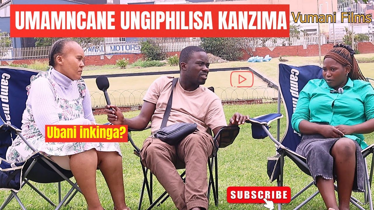 UMAMNCANE OHLUKUMEZA INGANE KASISI WAKHE UFIHLA NOKUDLA Vumanifilms Reality Show Episode 198
