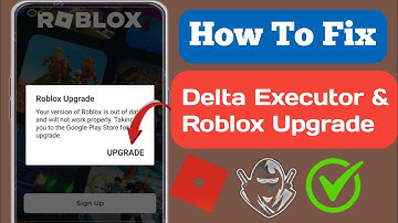 Delta Executor | How To Fix Roblox Upgrade Error (New Update) | Roblox upgrade error