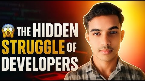 Building Confidence as a Developer | The Truth No One Tells You