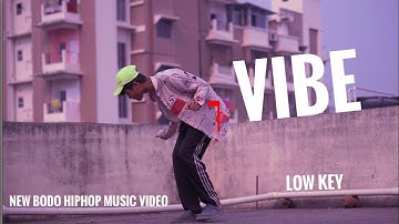 LOW KEY - VIBE (PROD. BY Zyeq) Bodo Hiphop rap music video 2022