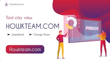 [Tool cày view] - Bài 0:  Demo tool cày view | HowKteam