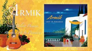 Video thumbnail of "Armik - Bolero Passion - Official - Nouveau Flamenco, Romantic Spanish Guitar"