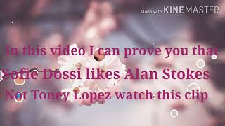 Sofie Dossi likes Alan Stokes not Tony Lopez *must watch*