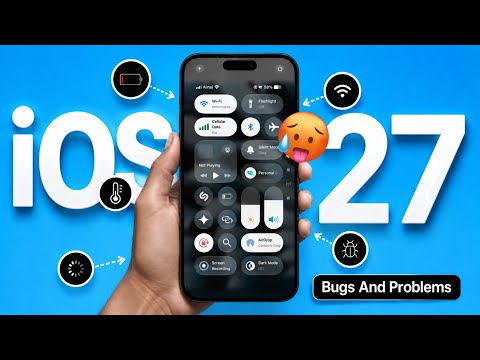 iOS 27 Beta Update Bugs And Glitches | Wifi/Battery Drain/Touch /Heating Issues in iOS 27 Beta Fix?