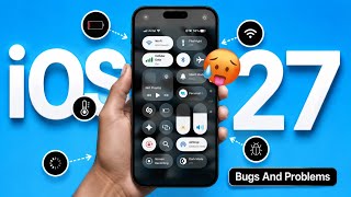 iOS 27 Beta Update Bugs And Glitches | Wifi/Battery Drain/Touch /Heating Issues in iOS 27 Beta Fix?