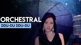 BLACKPINK - 뚜두뚜두 (DDU-DU DDU-DU) Orchestral Cover