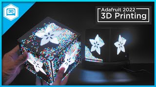 3DPrinting in 2022 #adafruit