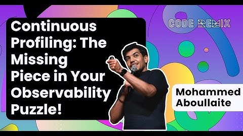Continuous Profiling: The Missing Piece in Your Observability Puzzle | Mohammed Aboullaite