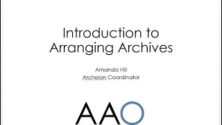 Introduction to arranging archives