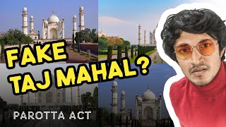 Weird Histories of Indian Monuments | Parotta Act