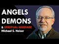 ANGELS, DEMONS AND SPIRITUAL WARFARE | Michael Heiser