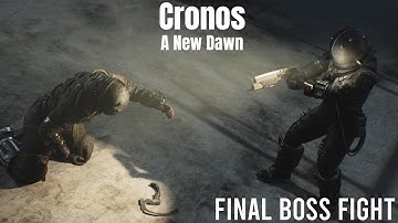 Cronos - A New Dawn : The PathFinder Final Boss Fight