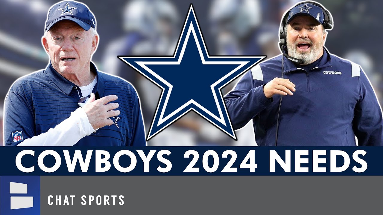 Dallas Cowboys Needs For 2024 NFL Draft, Offseason And Free Agency