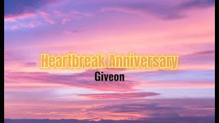 Giveon - Heartbreak Anniversary (lyrics) Lirik terjemahan