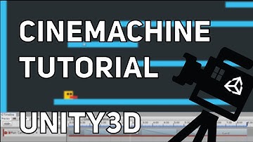 Cinemachine Tutorial Unity: Make Your Camera Dynamic