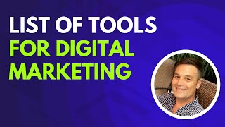 List Of Tools For Digital Marketing 24 Tools For Building Websites, Making Videos Getting Traffic
