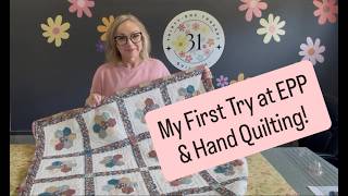 My First EPP Quilt!