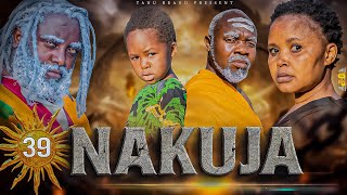 NAKUJA  EPISODE  [  39 ] FULL HD 