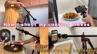 मैं मोबाइल सेअपना कुकिंग वीडियो कैसे बनाता हूं.How I shoot professional cooking videos with mobile.