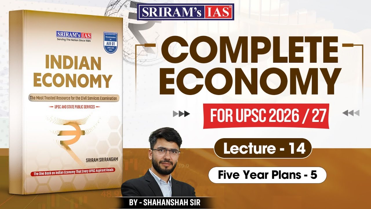 Complete Economy for UPSC 2026/27 | SRIRAM’s IAS Economy Book 2026 | Lec - 14 | UPSC Prelims & Mains
